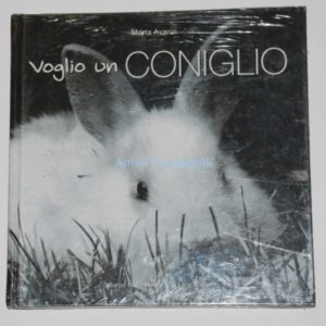 Libro Voglio un coniglio